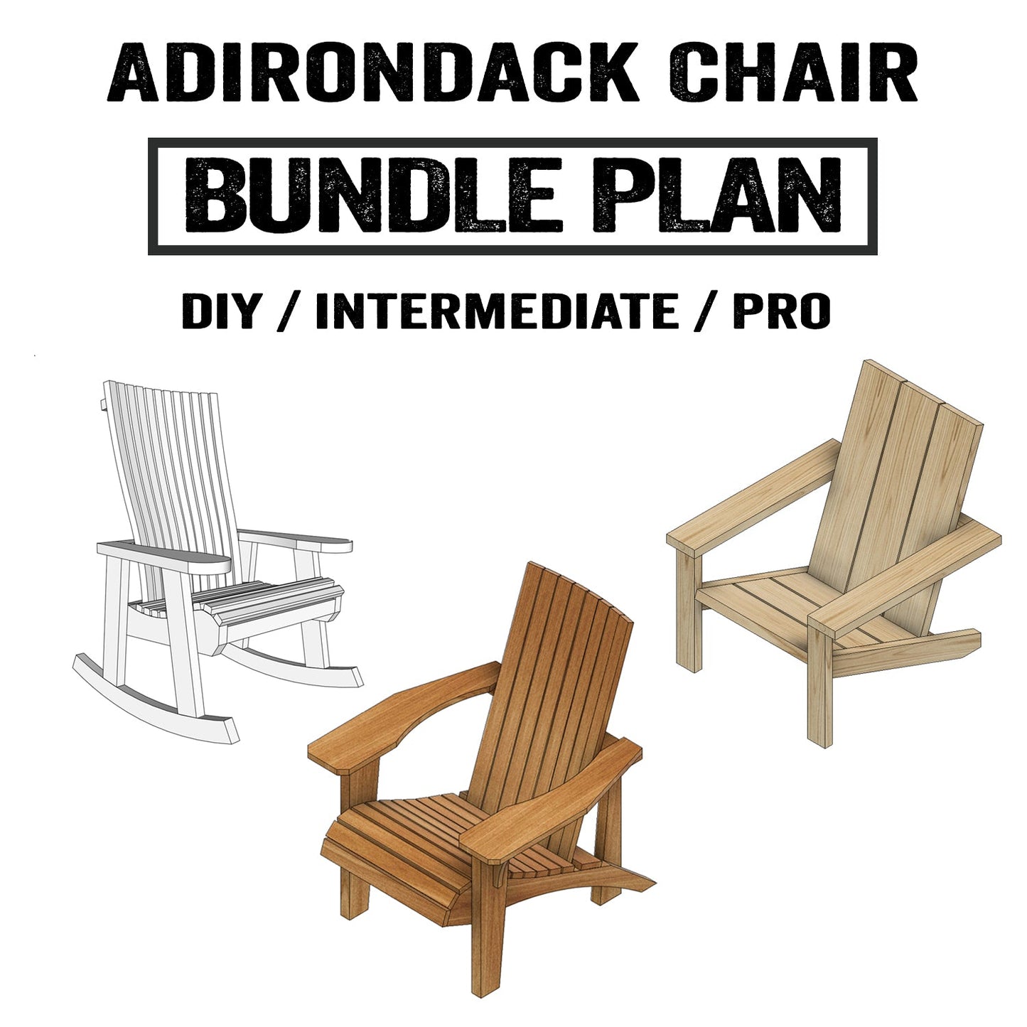 John Malecki - Adirondack Chair Plan BUNDLE