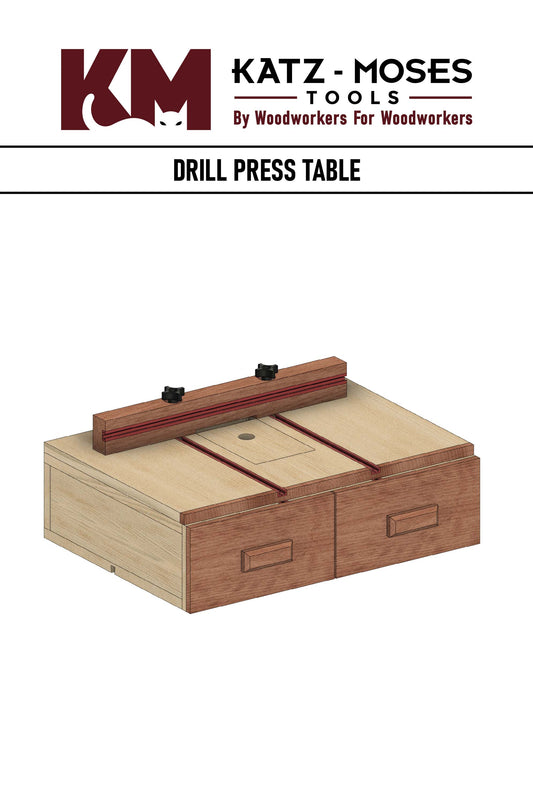 KM Tools - DRILL PRESS TABLE BUILD PLANS