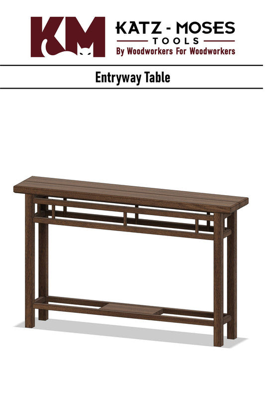 KM Tools - ENTRYWAY TABLE BUILD PLANS