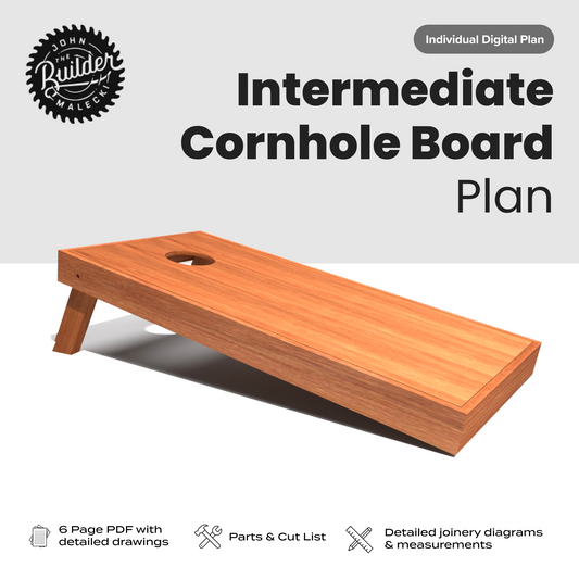 John Malecki - Intermediate Cornhole Board Plan
