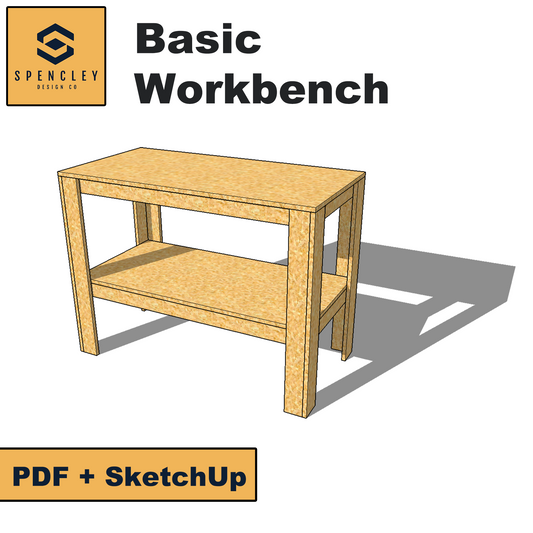 Spencley Design Co - BASIC WORKBENCH - PLANS