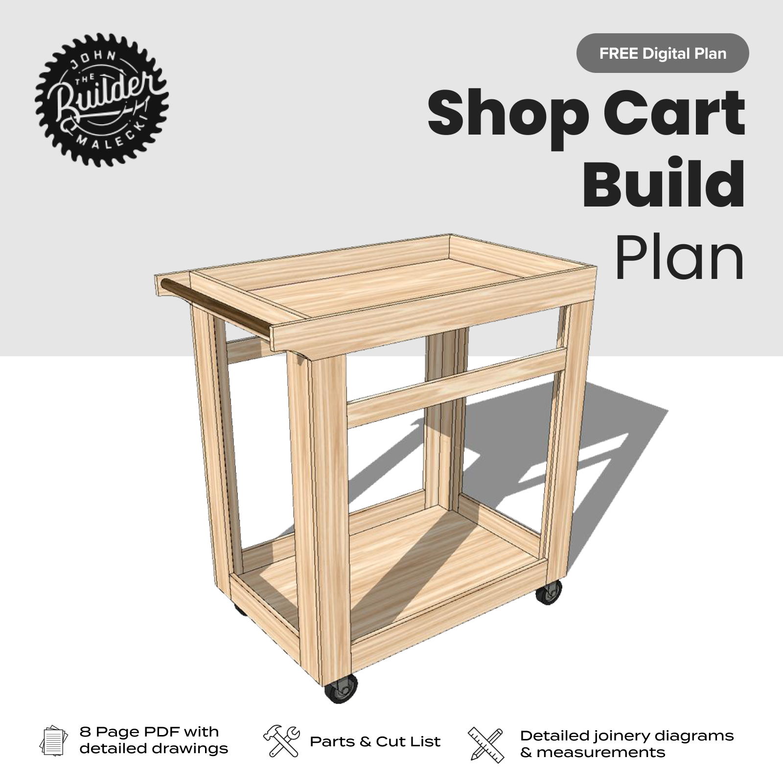 John Malecki - FREE DIY Shop Cart Plan