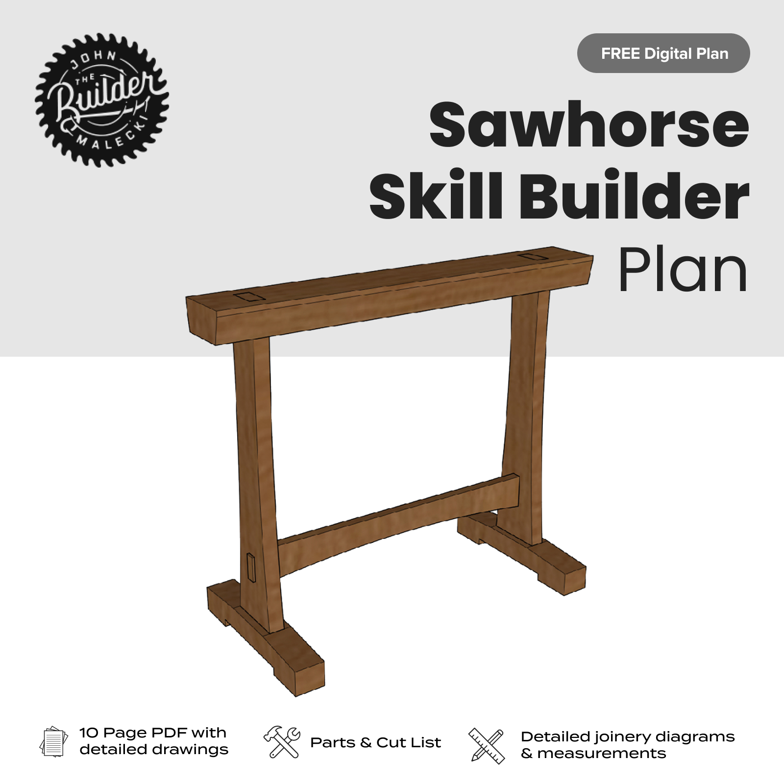 John Malecki - FREE Sawhorse Skill Builder Plan